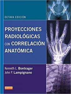 proyecciones-radiologicas-con-correlacion-anatomica-bontrager-lampignano